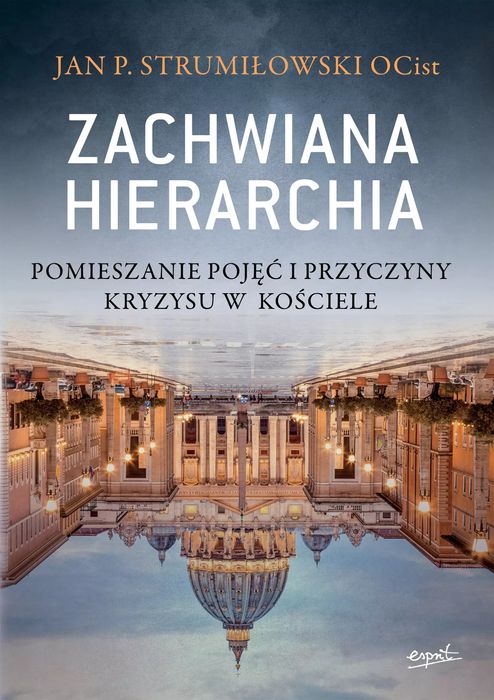 Zachwiana hierarchia. Esprit