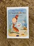 O Segredo do Rio - Miguel Sousa Tavares