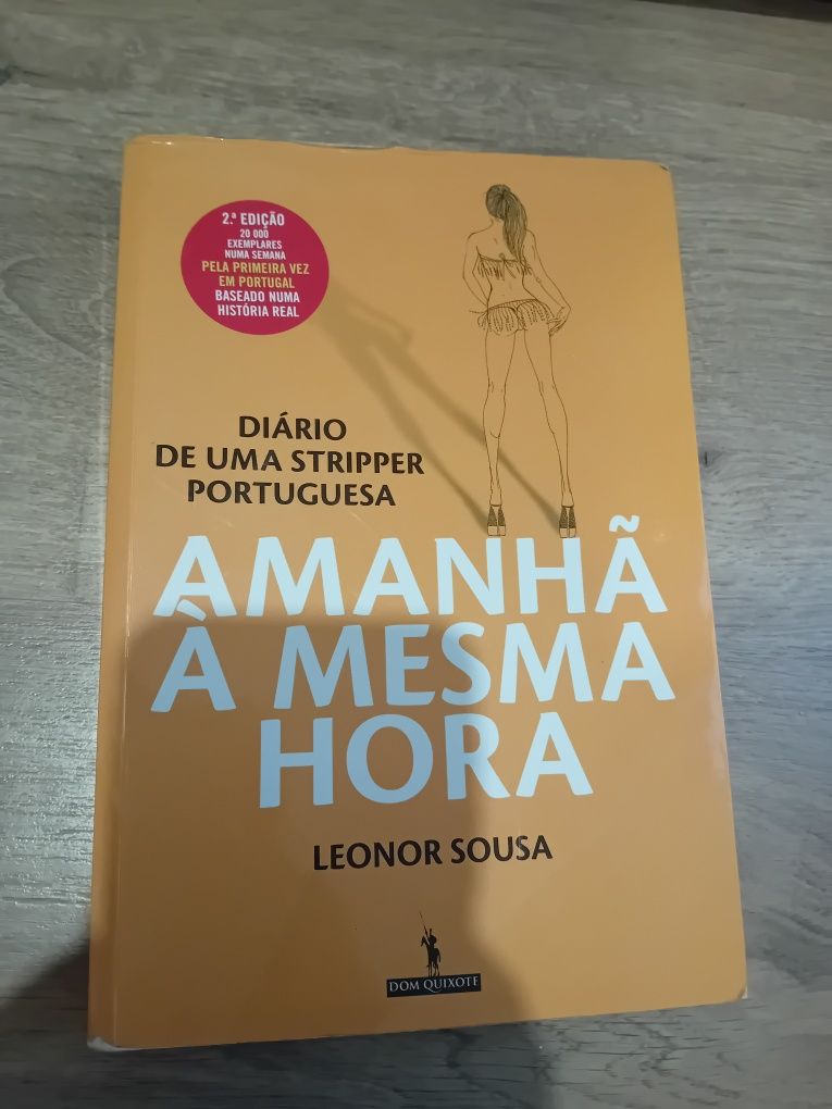 Amanhã à mesma hora diário de uma stripper portuguesa- Leonor Sousa