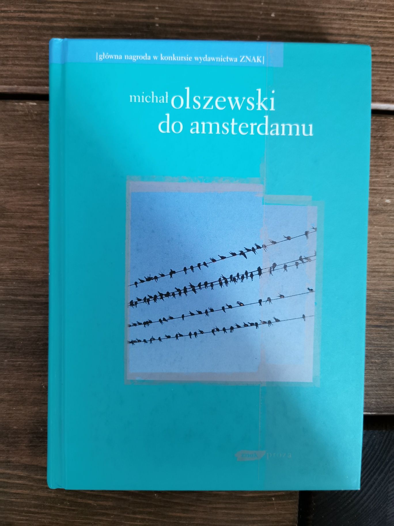 Do Amsterdamu - Michał Olszewski