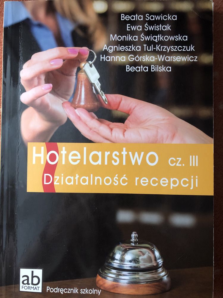 Hotelarstwo cz.3 Działalność recepcji