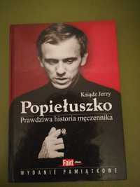 książka "Ksiądz Jerzy Popiełuszko. Prawdziwa historia..." M. Kindziuk