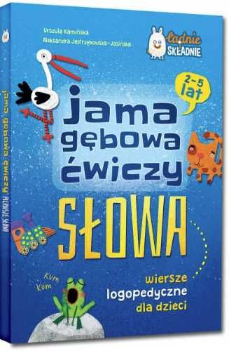 Jama gebowa ćwiczy słowa. Wiersze logopedyczne - Agata Kalina