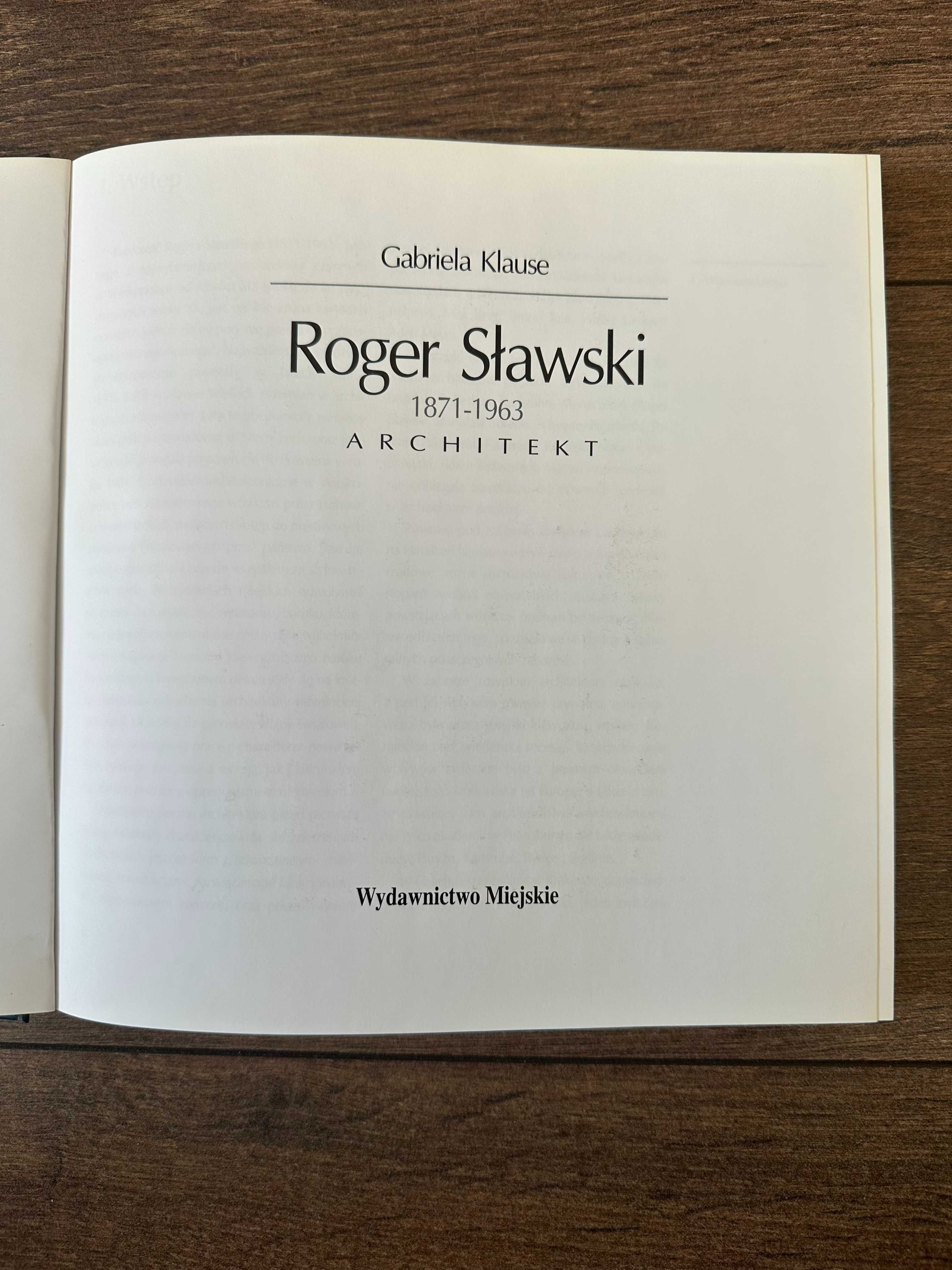Roger Sławski Architekt (Gabriela Klause)