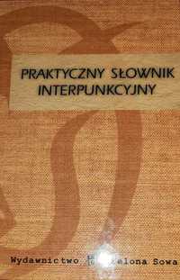Praktyczny słownik interpunkcyjny - Artur Dzigański