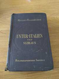 Przewodnik niemiecki Unter-Italien und Sizilien. Rok 1889.