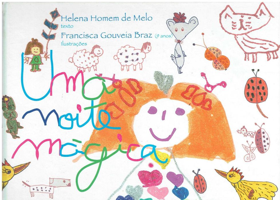13896

Uma Noite Mágica
de Helena Homem de Melo