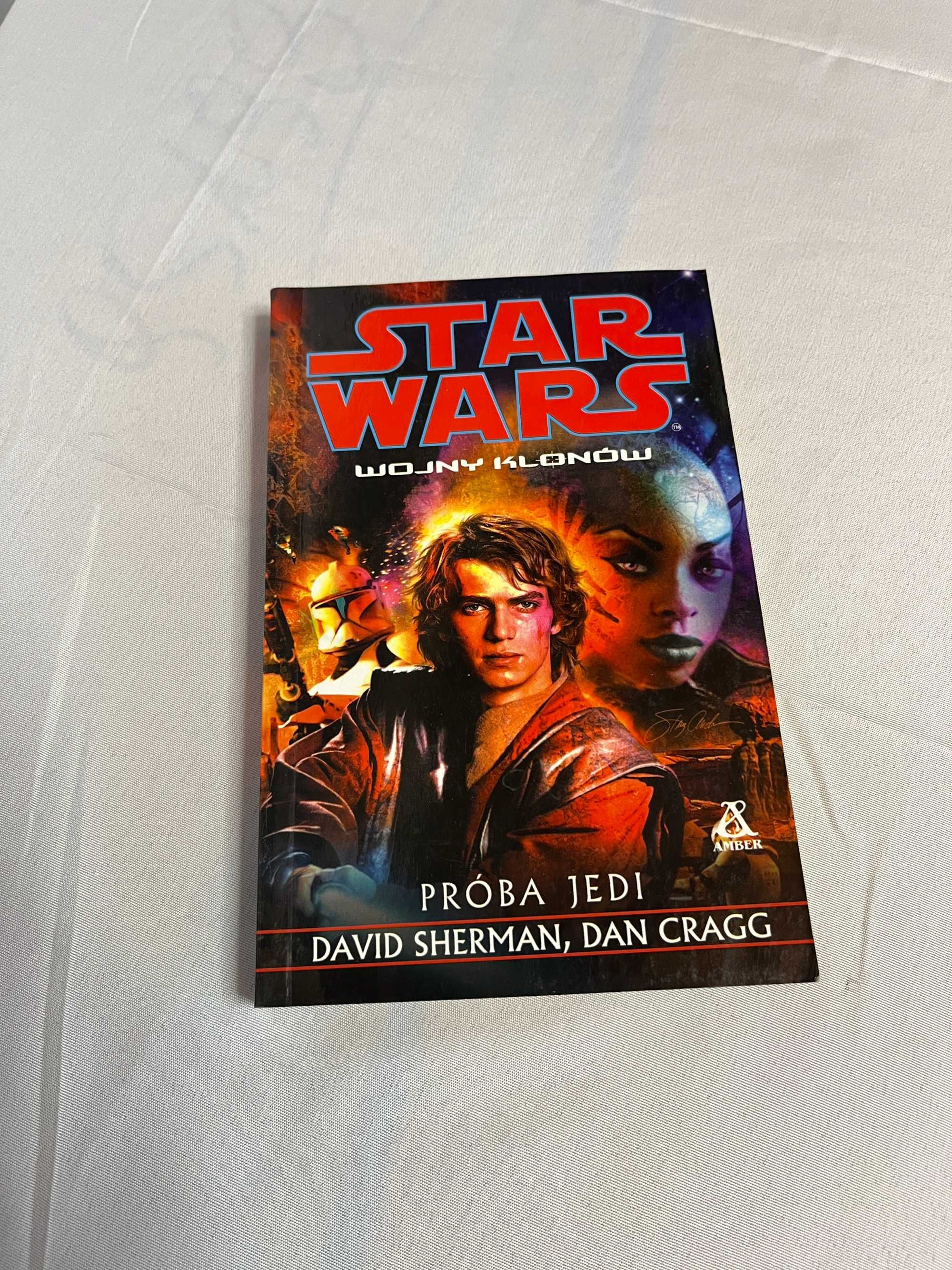 Star Wars Wojny klonów Próba Jedi David Sherman Dan Cragg