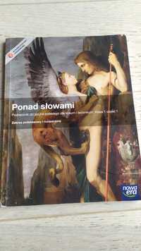 Ponad słowami. Podręcznik klasa 1 cz.1. Nowa Era