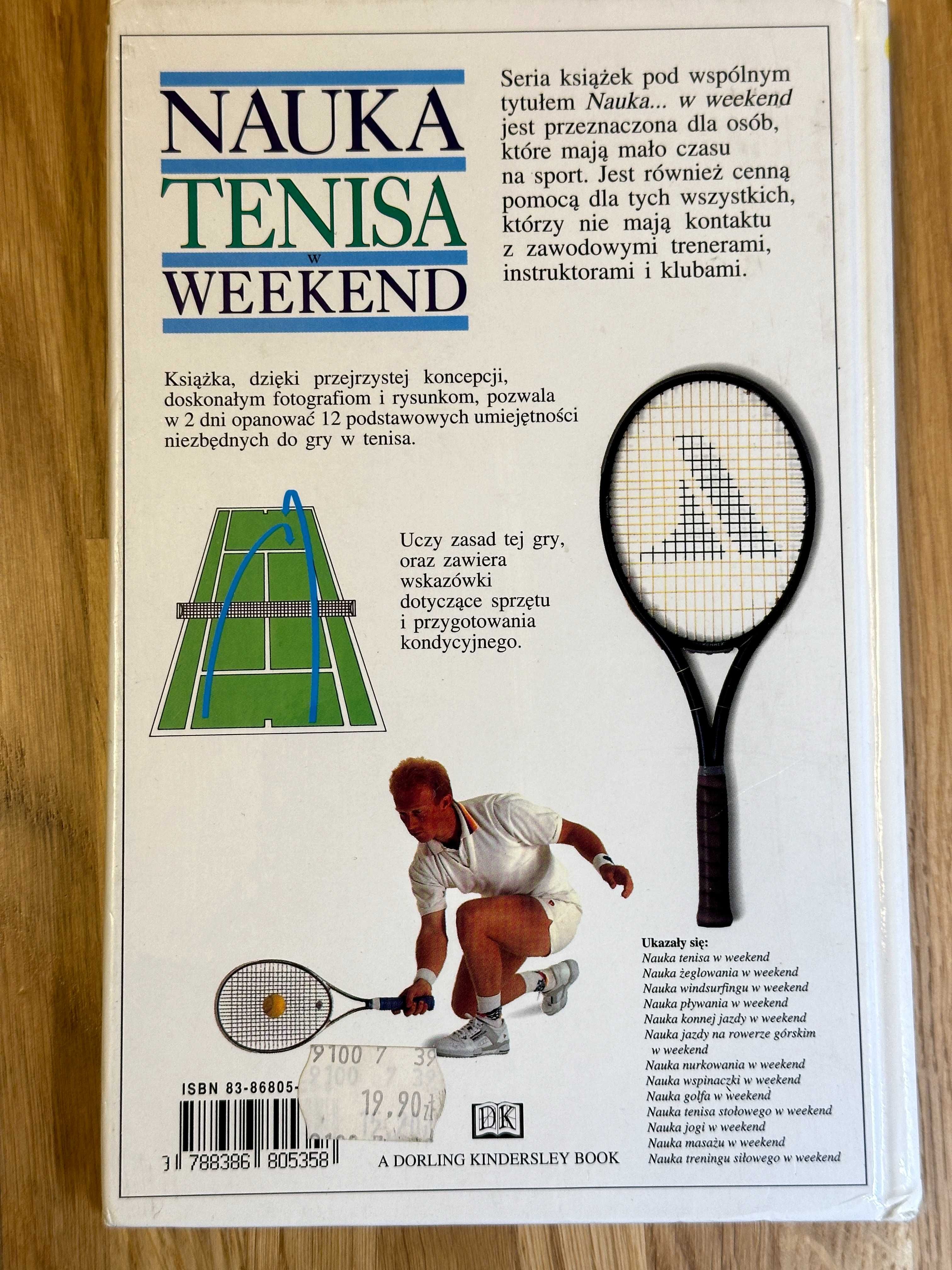 Nauka Tenisa w Weekend - Paul Douglas - Idealny prezent !!!