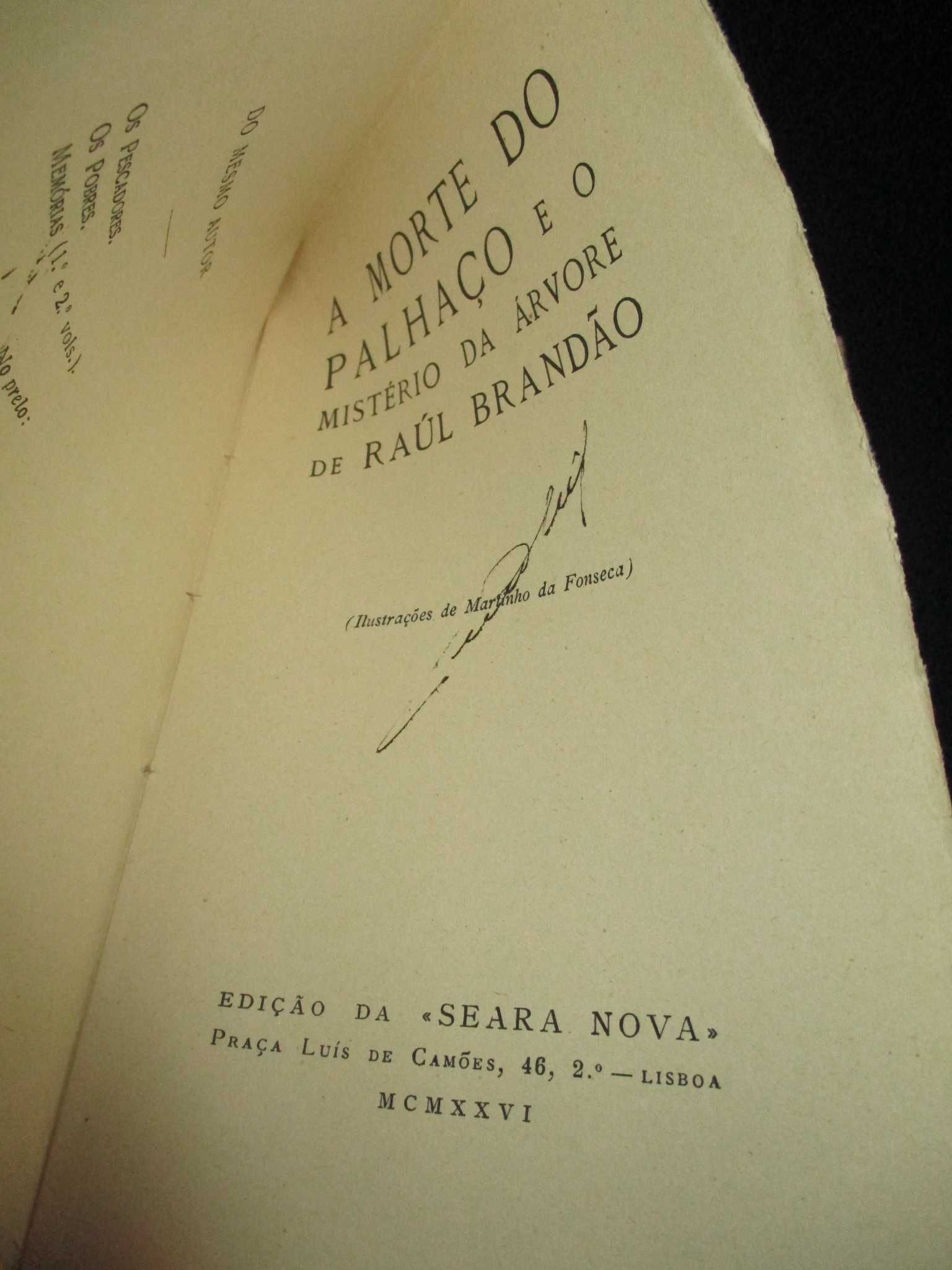 Livro A Morte do Palhaço e o Mistério da Árvore Raúl Brandão 1ª edição