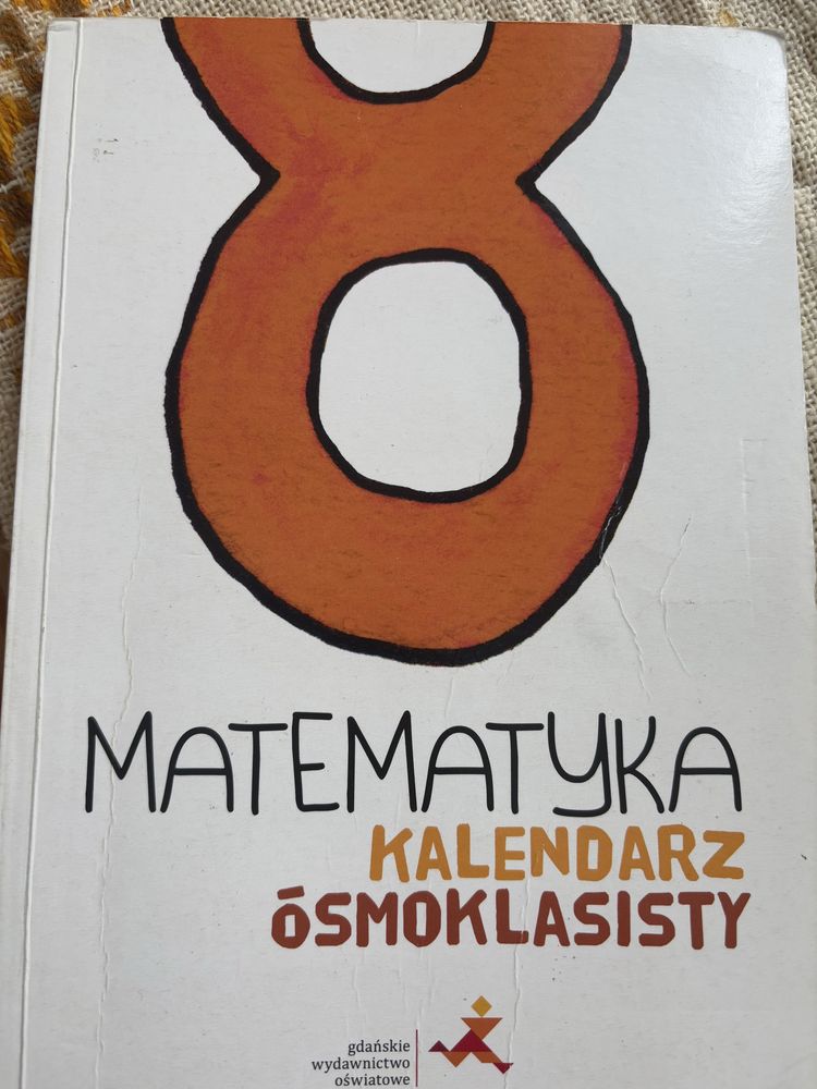 Matematyka - kalendarz ósmoklasisty GWO