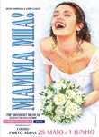 Musical Mamma Mia - Porto, 31 de maio de 2025 (16h) - Camarote de 1a