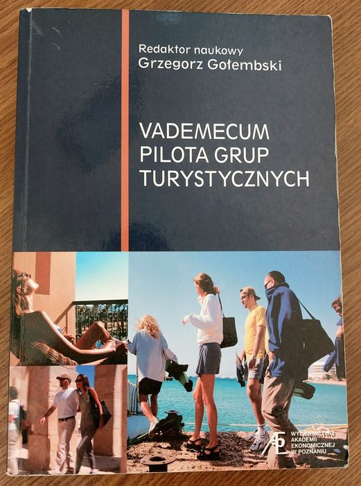 Vademecum pilota grup turystycznych Grzegorz Gołembski