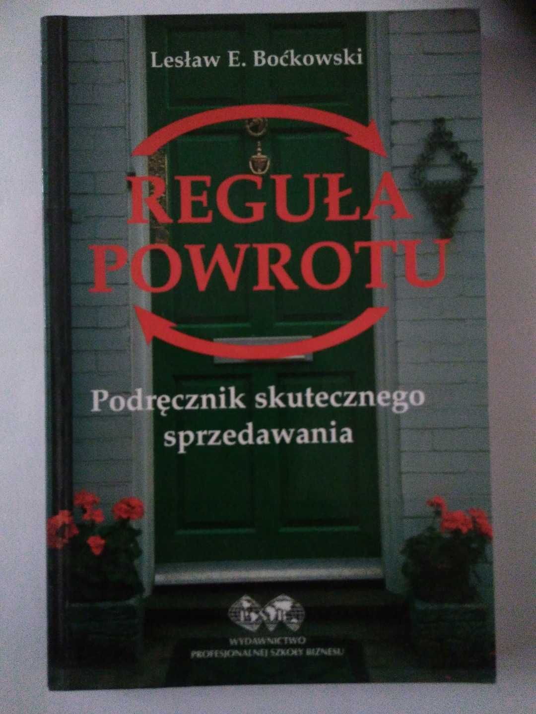 Reguła powrotu Lesław E. Boćkowski