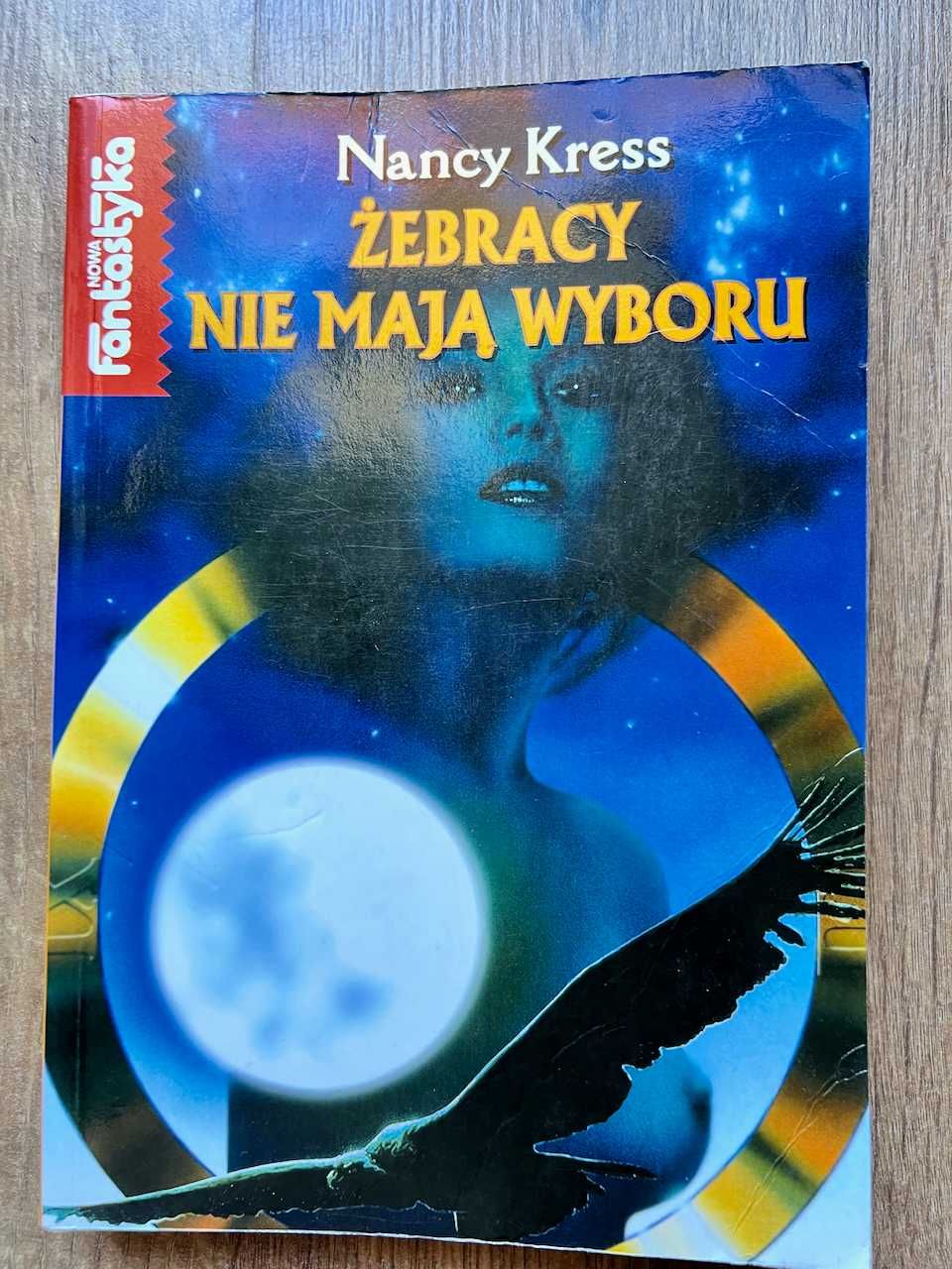 Nancy Kress - Żebracy nie mają wyboru