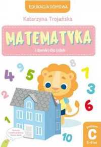 Matematyka i domki dla lalek. poziom c (5 - 6 lat) - Natalia Berlik (