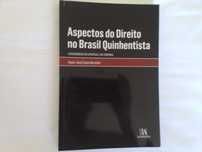 Vendo o livro "Aspectos do Direito no Brasil Quinhentista"