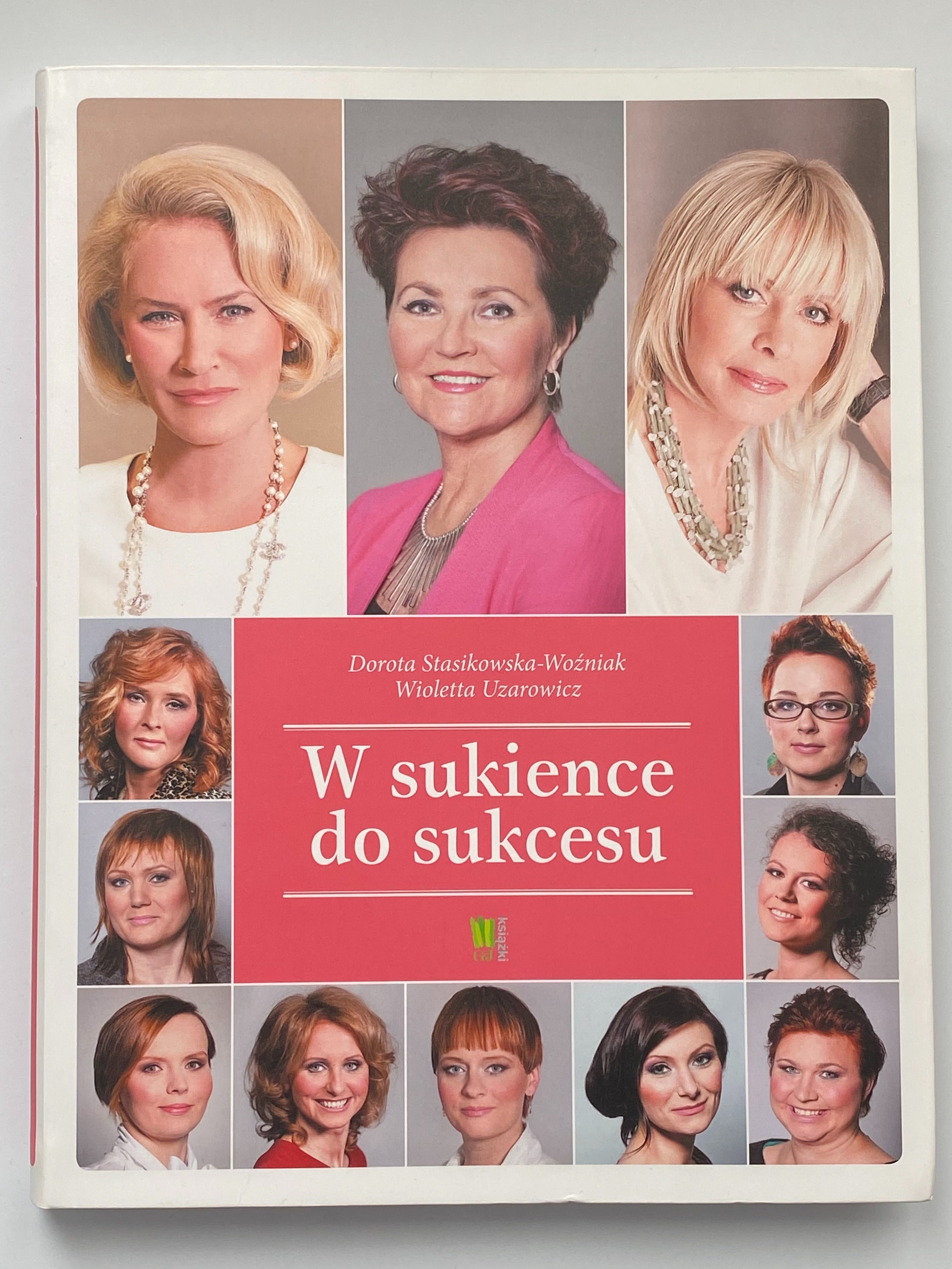 W sukience do sukcesu - książka rozwojowa poradnik zmiana awans praca