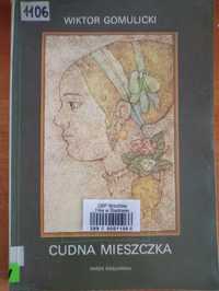 "Cudna mieszczka" Wiktor Gomulicki