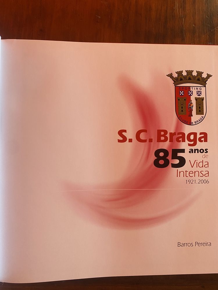 Livro 85 anos Braga