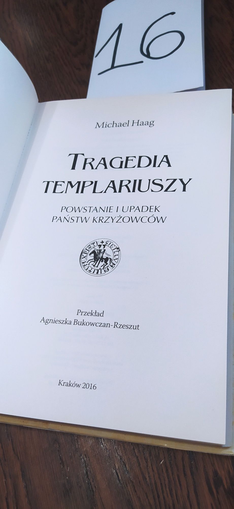 Tragedia Templariuszy Michael Haag