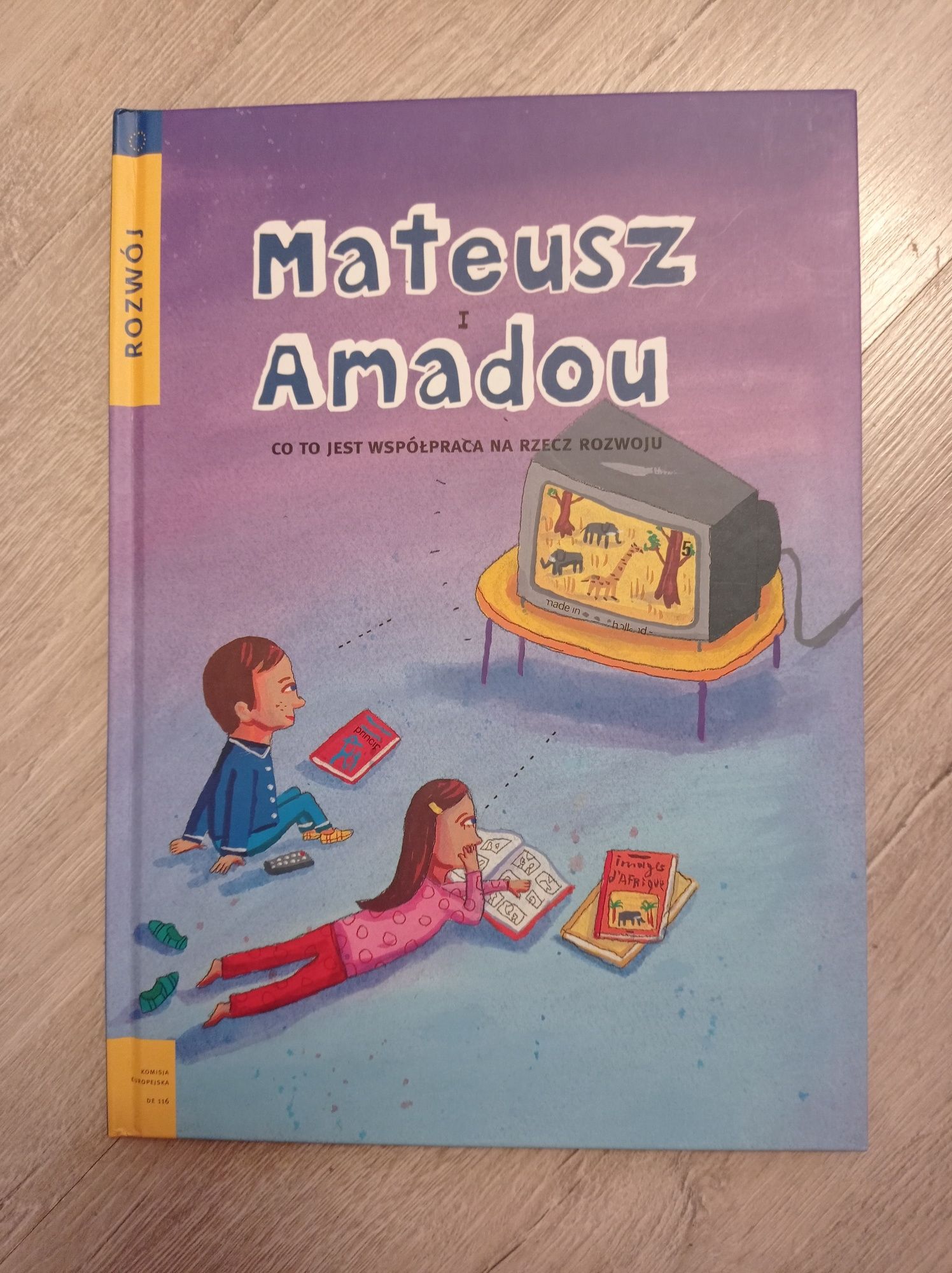 Mateusz i Amadou. Rozwój