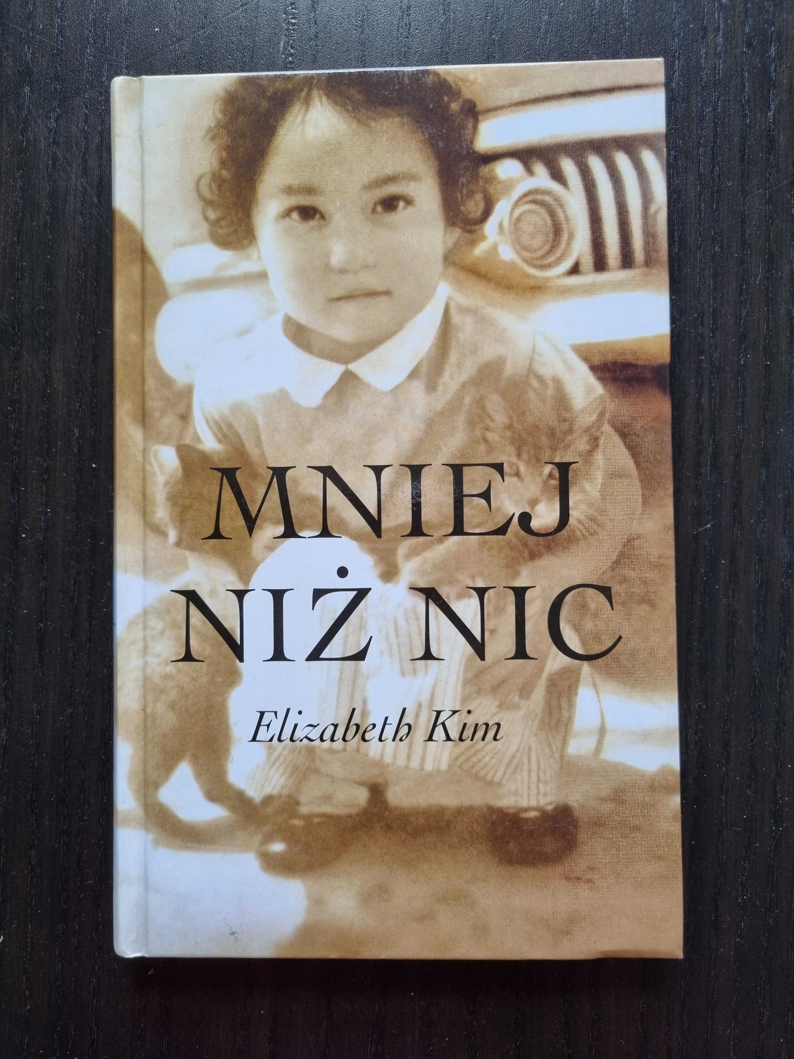 "Mniej niż nic" książka Elizabeth Kim