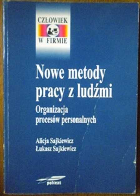 Nowe metody pracy z ludźmi (Sajkiewicz)