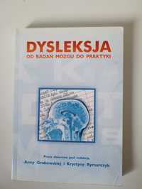 Dyslekcja od badań mózgu do praktyki Grabowska Rymarczyk