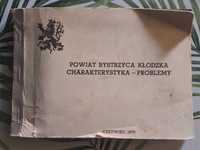 Album Powiat Bystrzyca Kłodzka charakterystyka- problemy 1970 rok