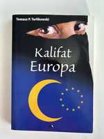 Kalifat Europa - T. Terlikowski