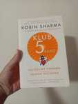 Robin Sharma – Klub 5 rano. Szczęśliwy poranek zmienia wszystko