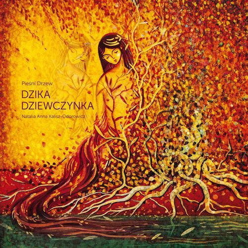 Dzika Dziewczynka Kalisz-Odorowicz Natalia Anna