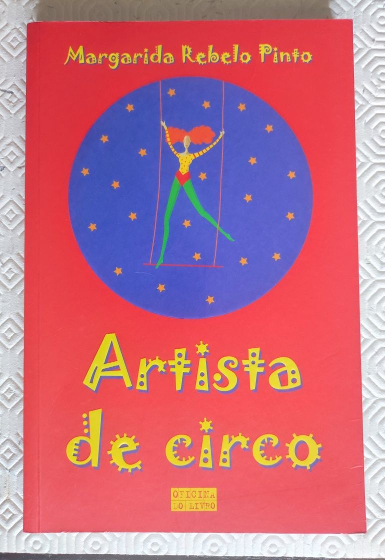 Artista de Circo - Margarida Rebelo Pinto