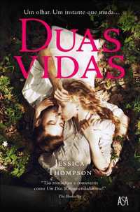 "Duas vidas" de Jessica Thompson