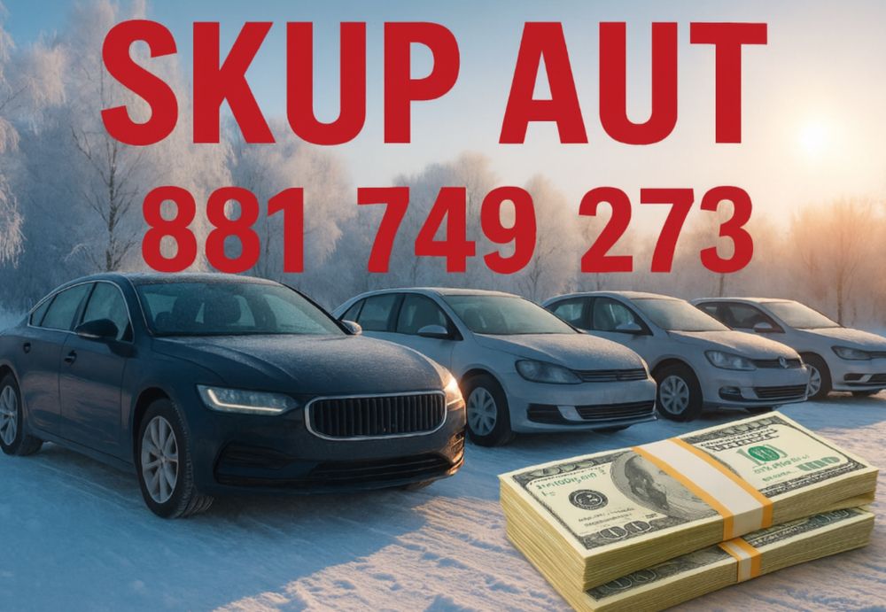 Skup aut za gotowke cale podlasie KAZDY STAN I MARKA najlepsze ceny