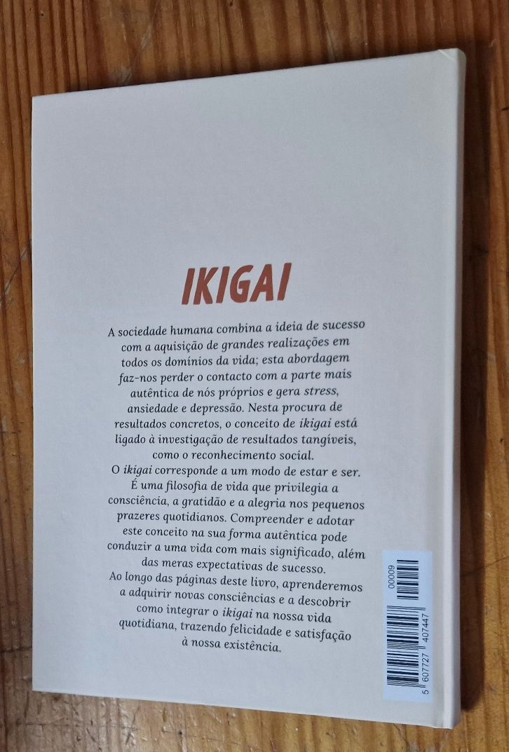Ikigai - O Método Japonês para alcançar a Felicidade diária