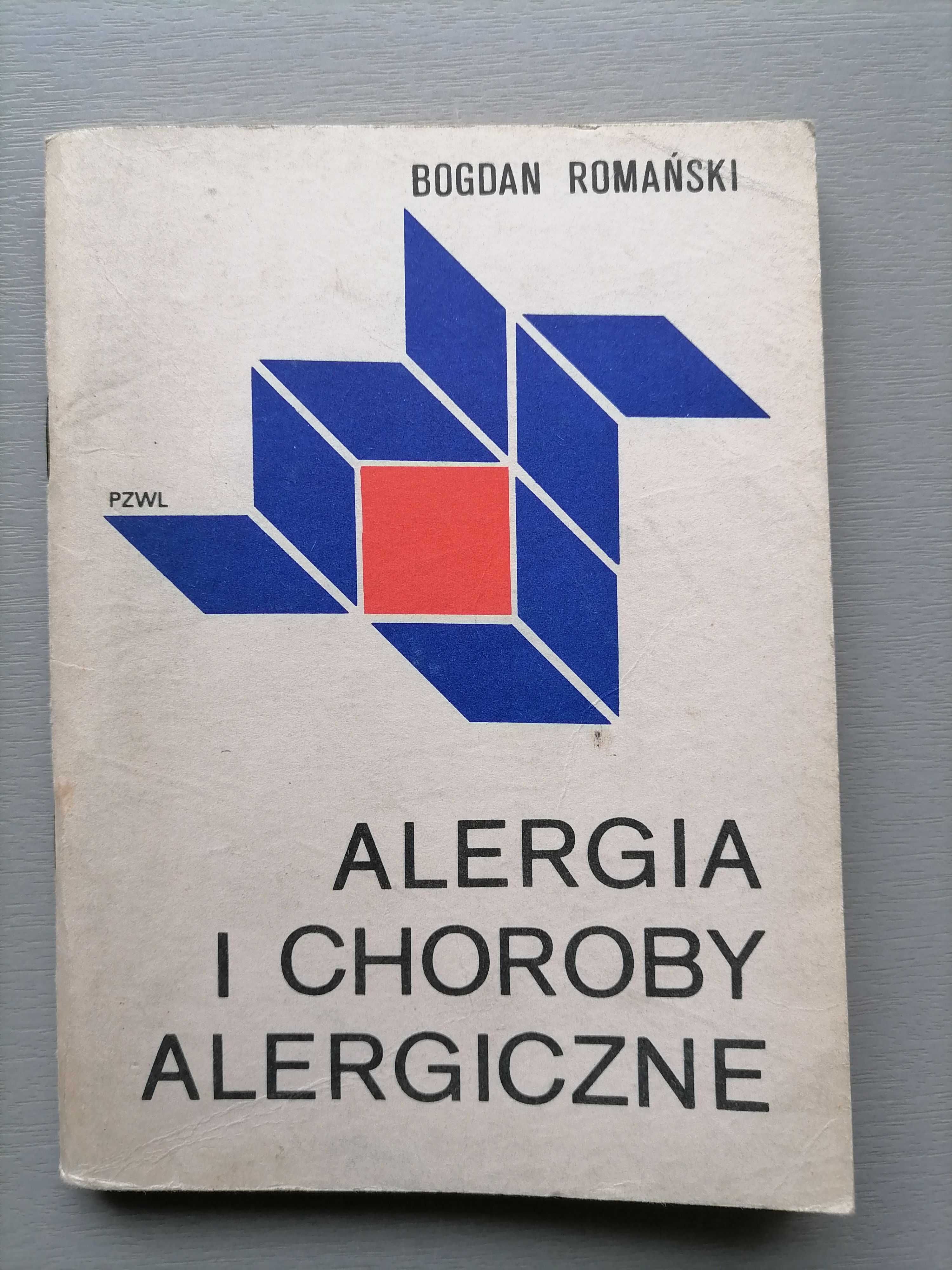 "Alergia i choroby alergiczne" Bogdan Romański