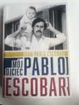 Mój ojciec Pablo Escobar