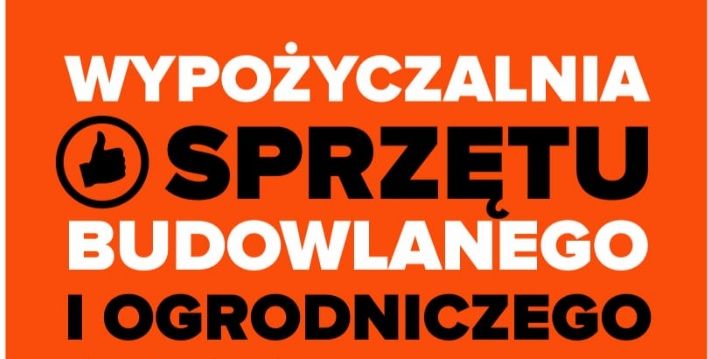 Wypożyczalnia (rębak, rusztowanie, traktorek, zagęszczarka, młot)