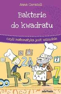 Bakterie Do Kwadratu, Czyli Matematyka.