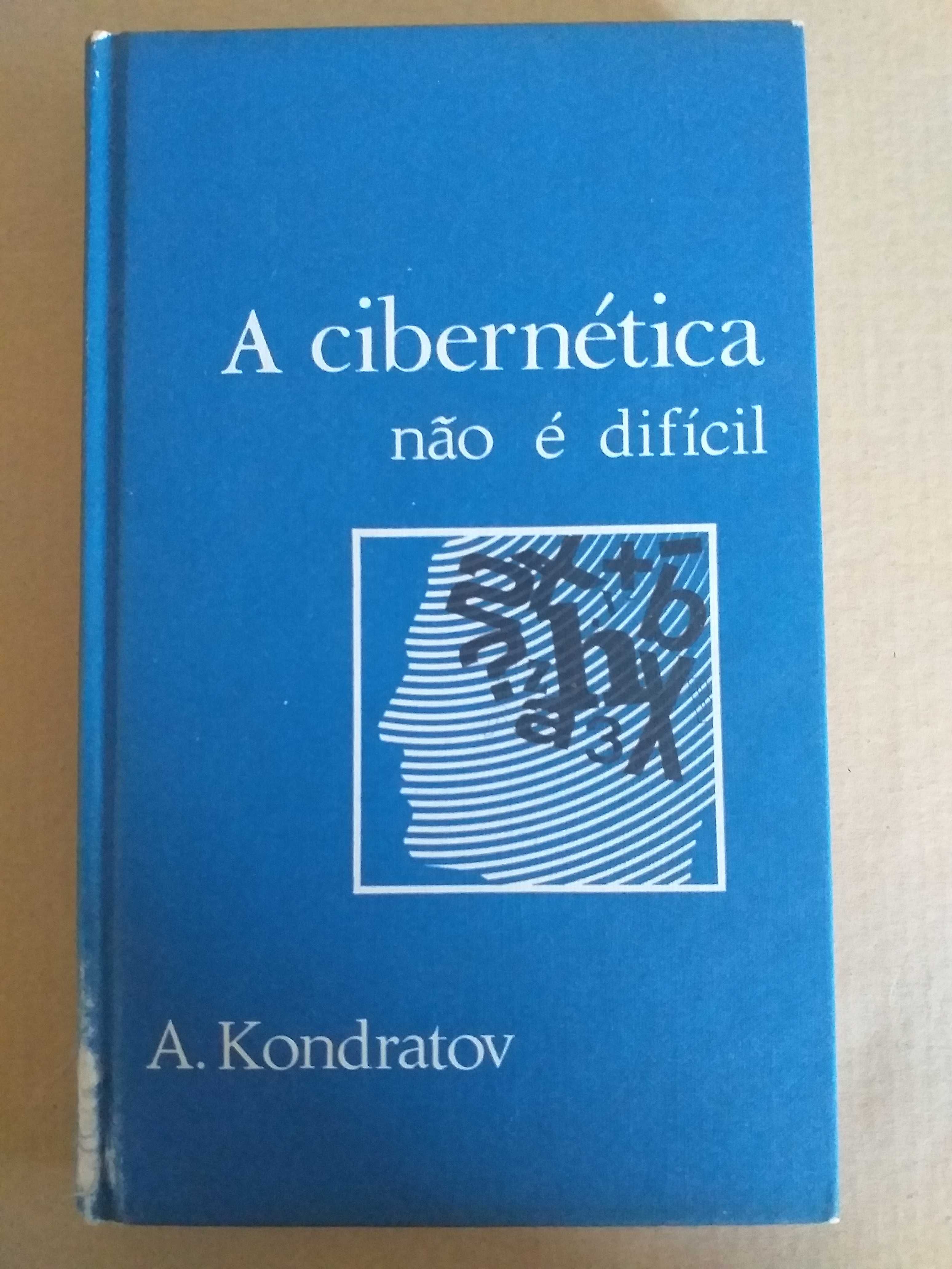 "A cibernética não é difícil"( A. Kondratov)