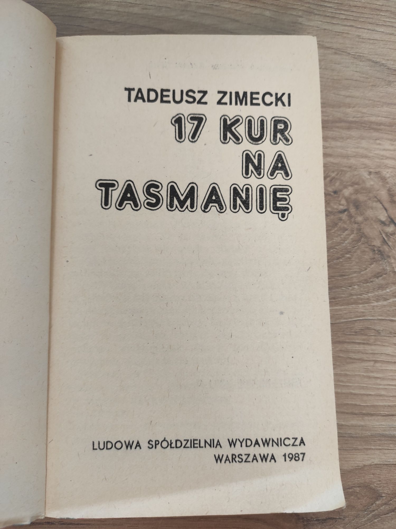 stara książka Tadeusz zimecki 17 kur na Tasmanię