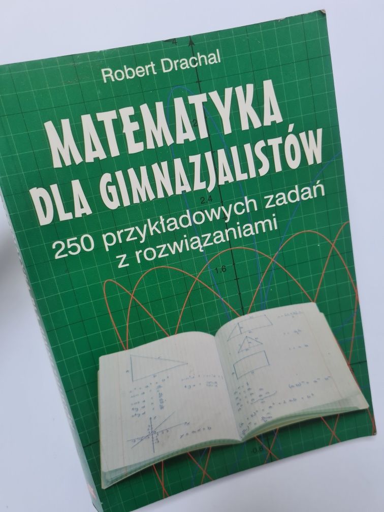 Matematyka dla gimnazjalistów - Robert Drachal