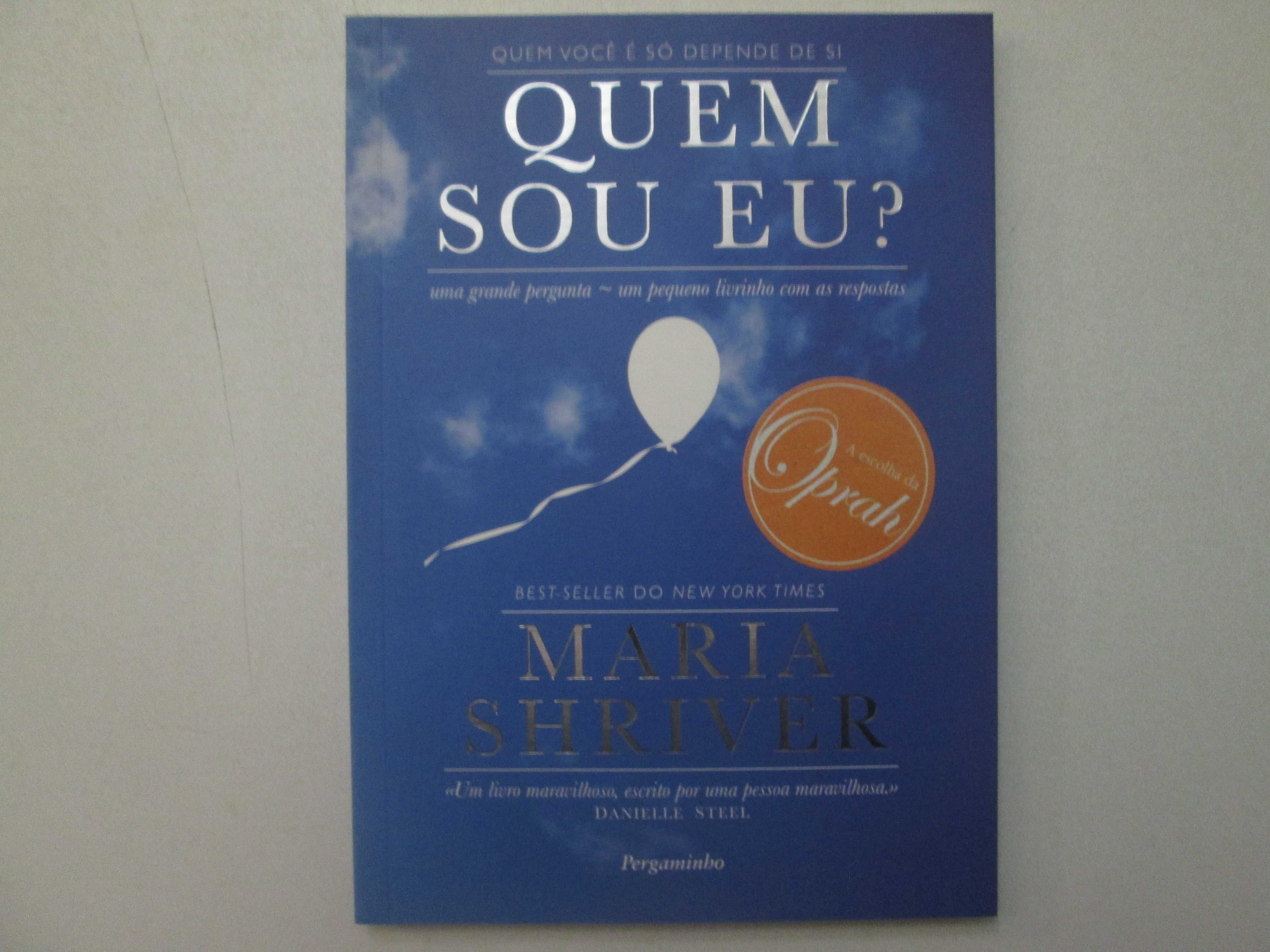 Quem sou eu?- Maria Shriver