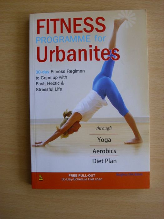 Fitness Programme for Urbanites de Meghna Virk Bains