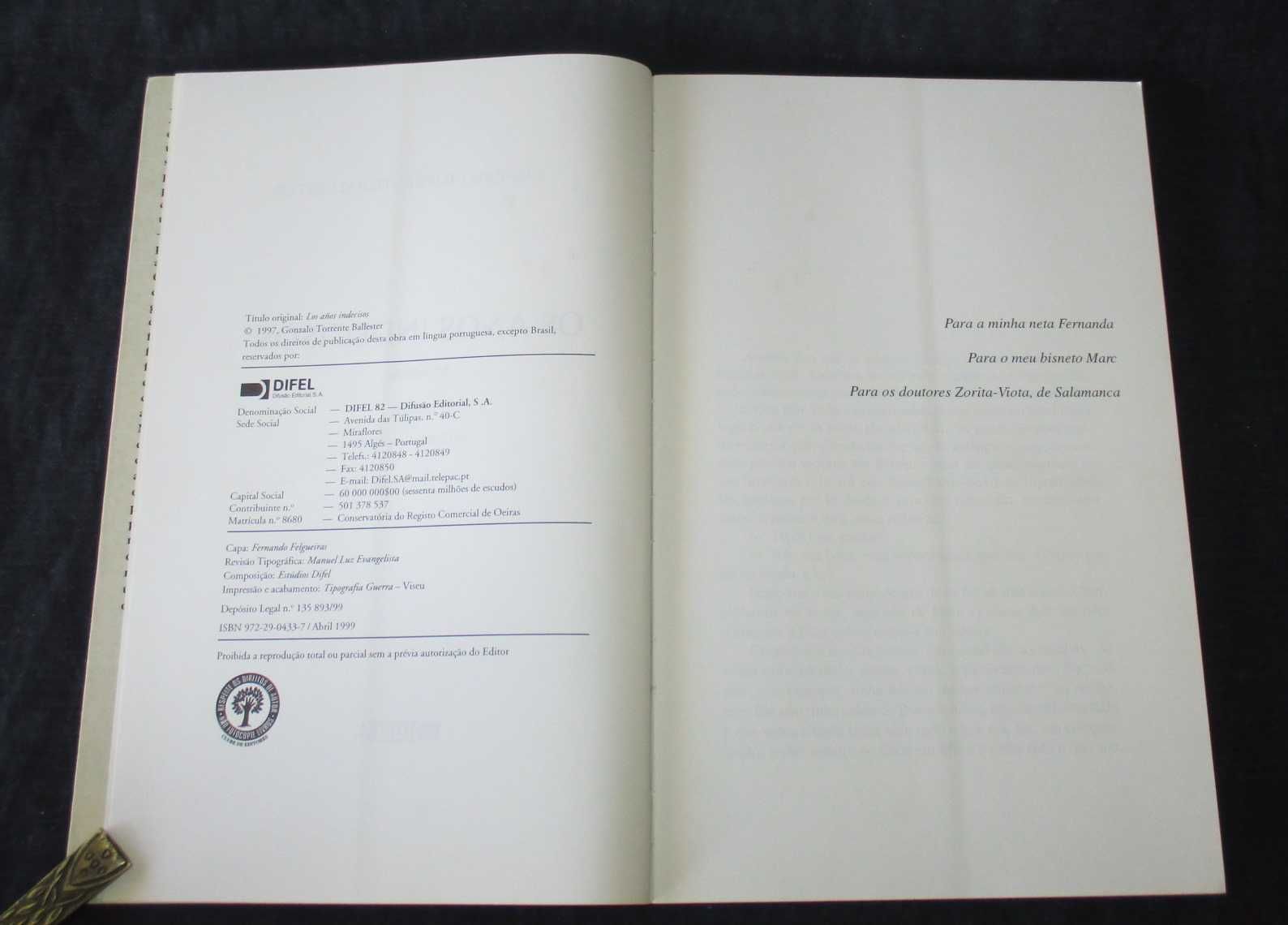 Livro Os Anos Indecisos Gonzalo Torrente Ballester