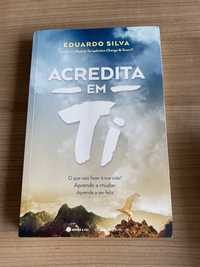 Acredita em ti de Eduardo Silva