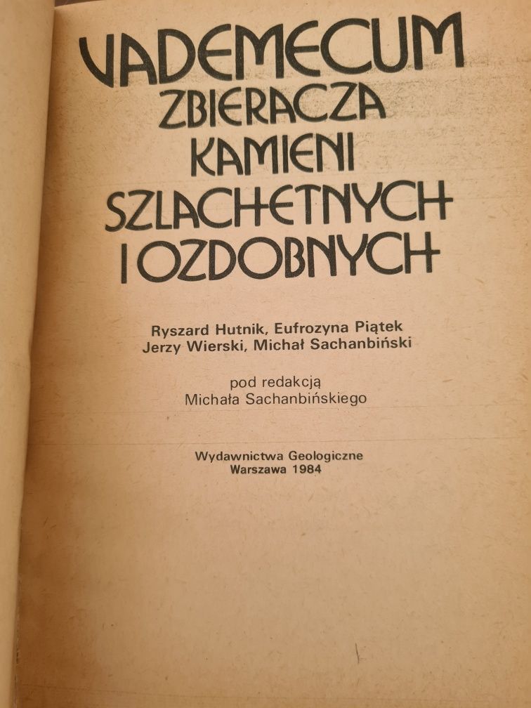 Vademecum zbieracza kamieni szlachetnych i ozdobnych